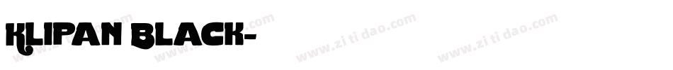 Klipan Black字体转换